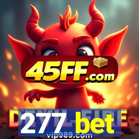 277 bet